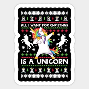 All i want for Christmas is a unicorn Sticker